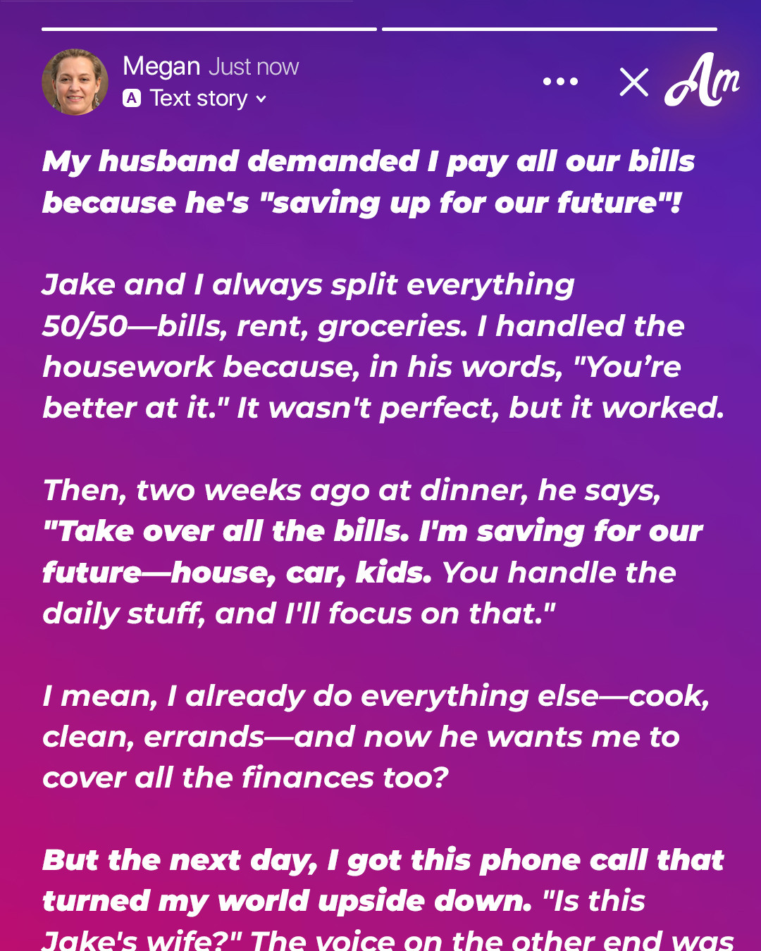 My Husband Demanded I Pay All Our Bills Because He Was ‘Saving up for Our Future’