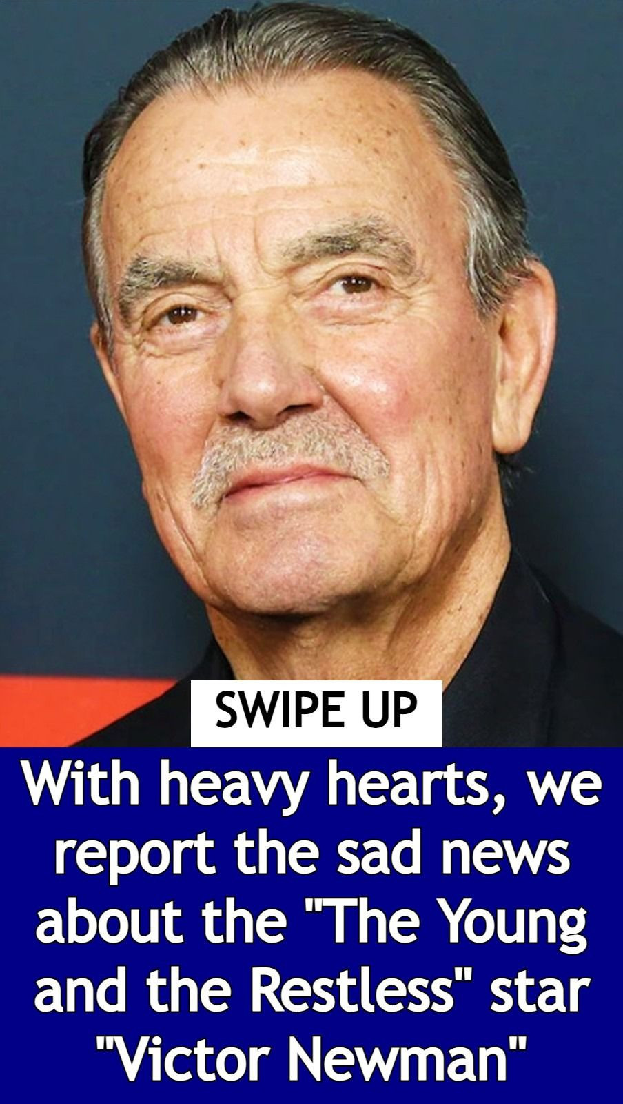 Eric Braeden of ‘The Young and the Restless’ Terrible News