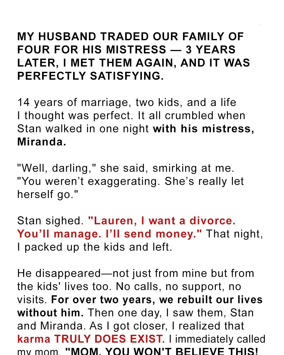 My Husband Traded Our Family of Four for His Mistress — Three Years Later, I Met Them Again, and It Was Perfectly Satisfying