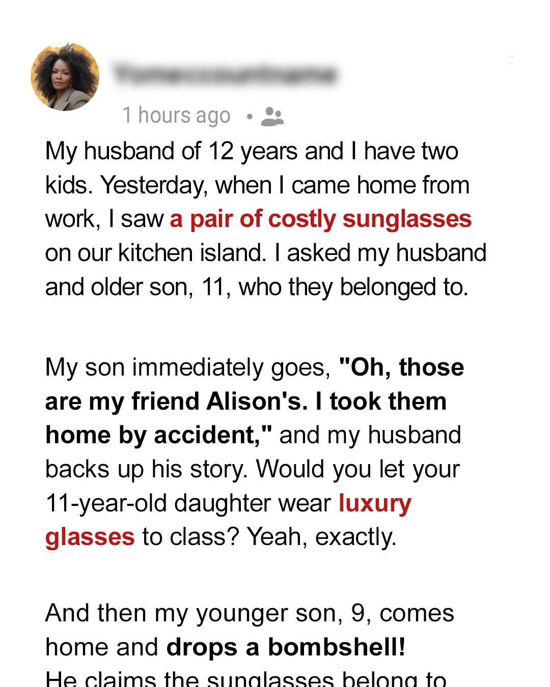 Woman Finds Expensive Sunglasses at Home — Husband and Son Lie to Her about the Owner