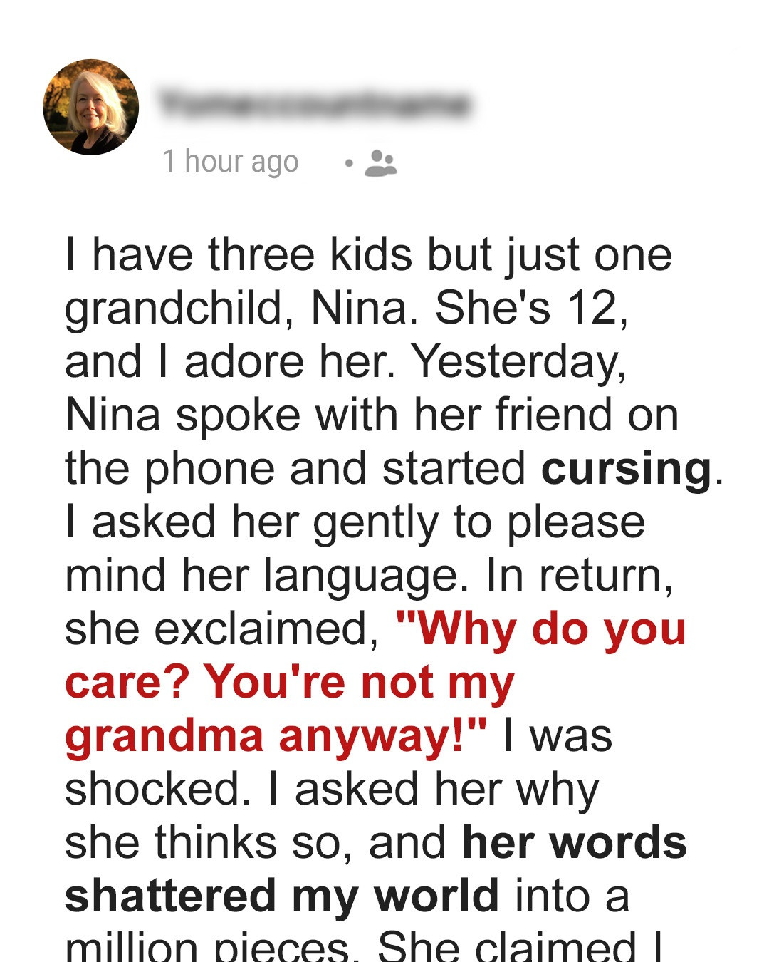 My 12-Year-Old Granddaughter Told Me I’m Not Her Grandma