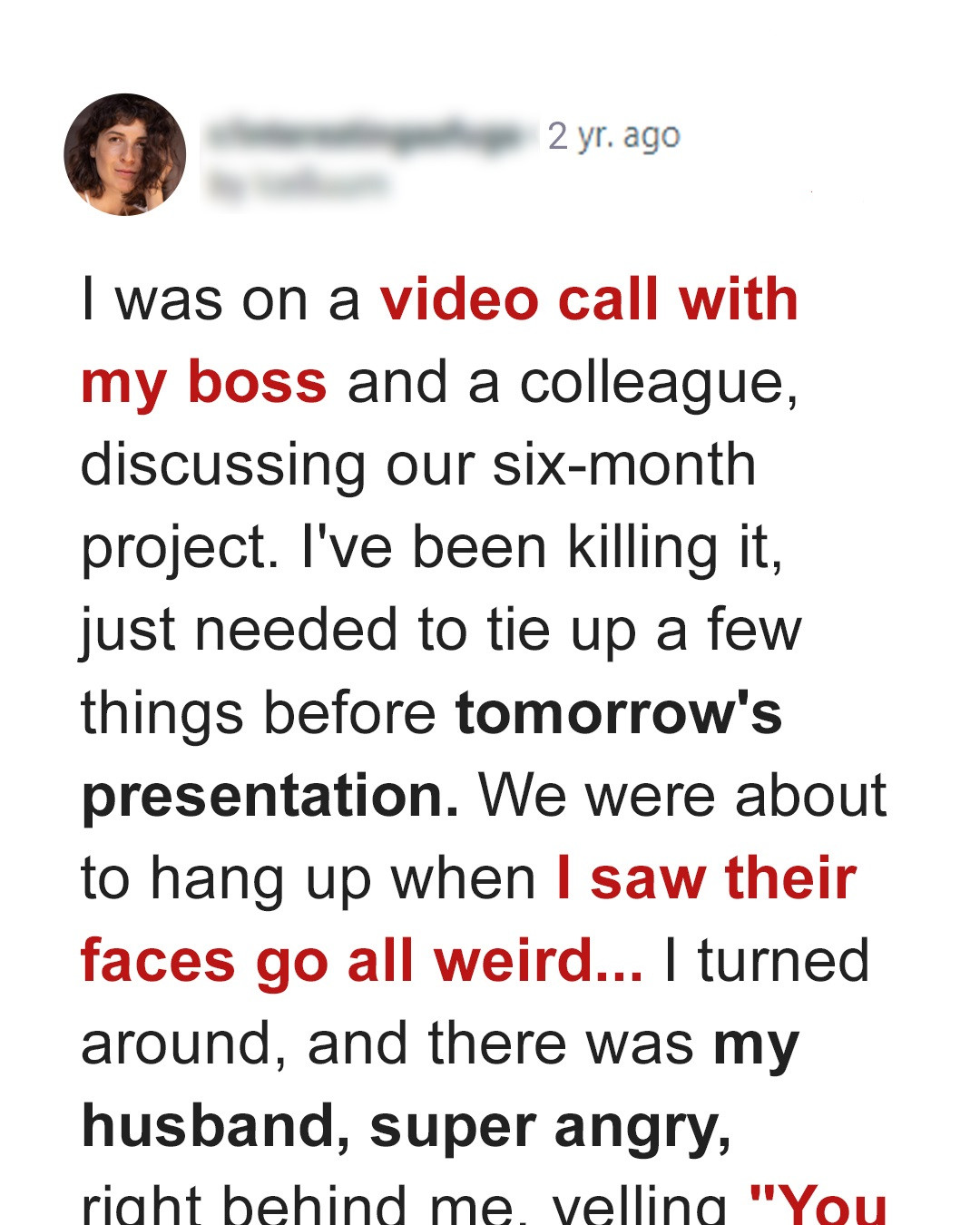 Woman is Speaking to Her Boss on a Video Call When Her Angry Husband Bursts in – Story of the Day