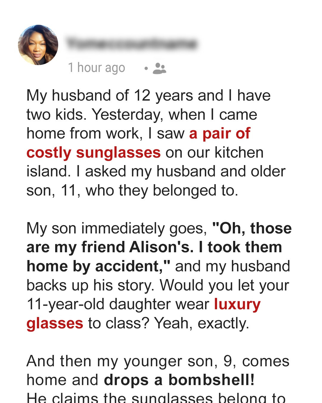 Woman Finds Expensive Sunglasses at Home — Husband and Son Lie to Her about the Owner