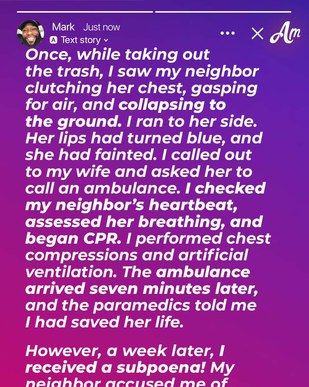 Man Gives Emergency Assistance to a Neighbor, Saves Her Life, and Ends Up in Court — But Justice Was Served