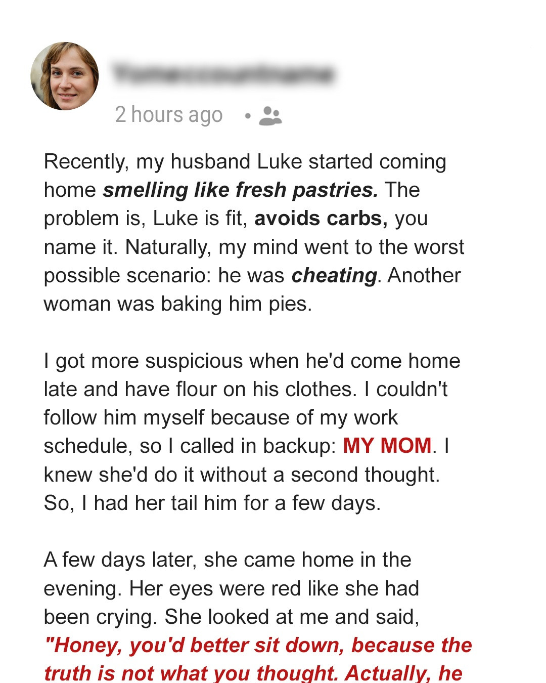 My Husband Started Coming Home Smelling like Homemade Pastries – So I Asked My Mom to Follow Him