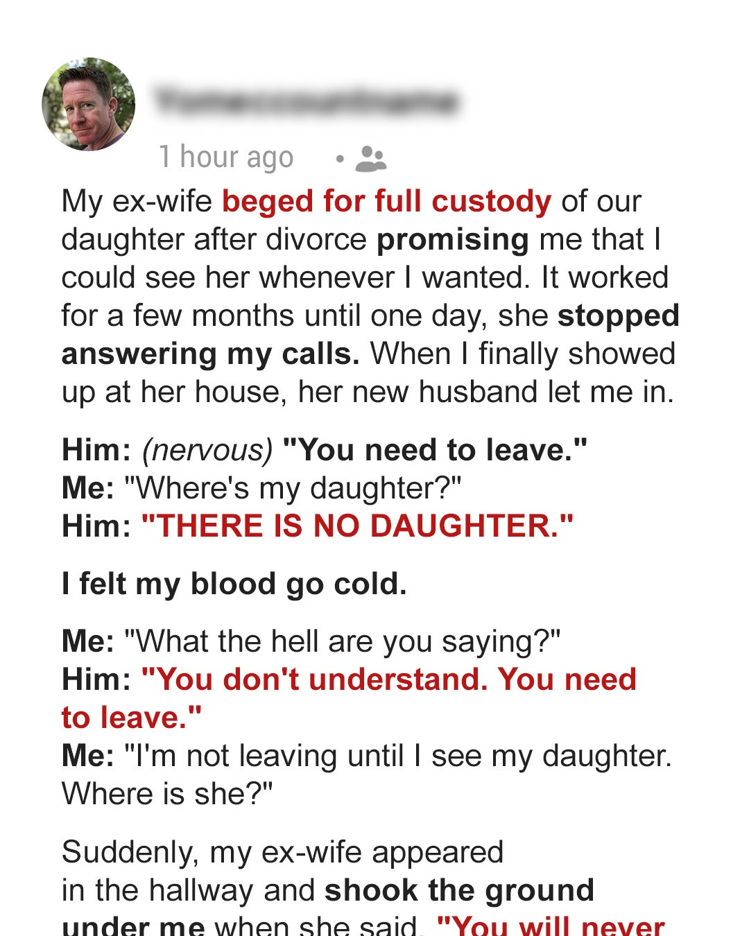 I Gave My Ex Full Custody After She Begged—One Day, When I Arrived to See My Child, Her New Husband Said, ‘There Is No Daughter’