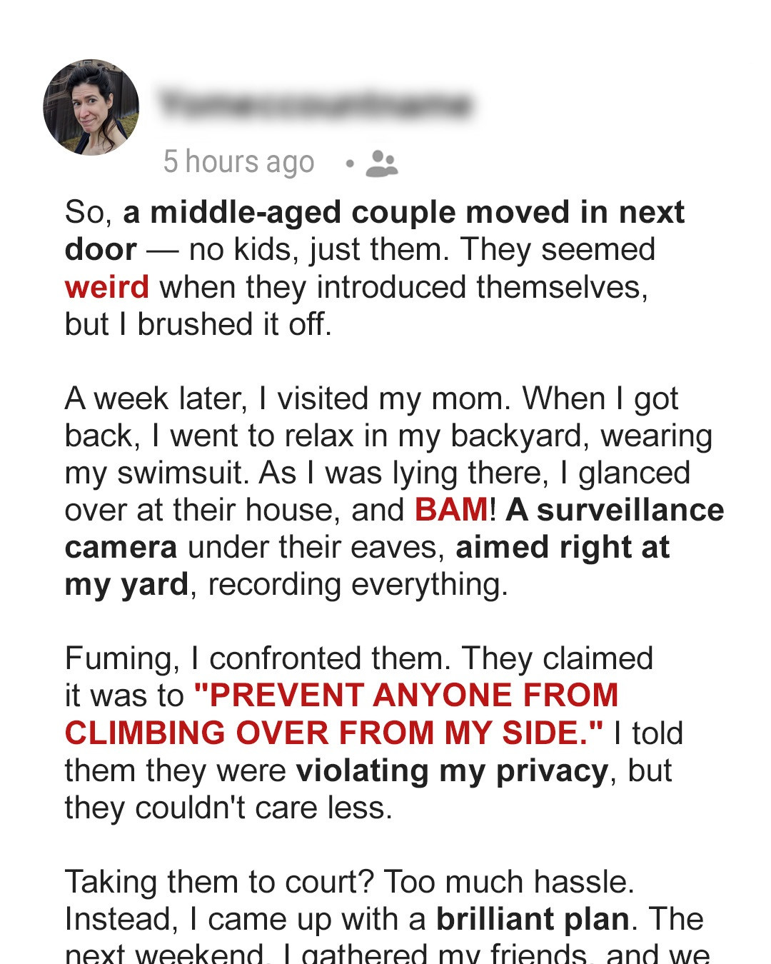 Neighbors Installed a Camera Aimed at My Garden – I Taught Them a Savage Lesson Without Going to Court
