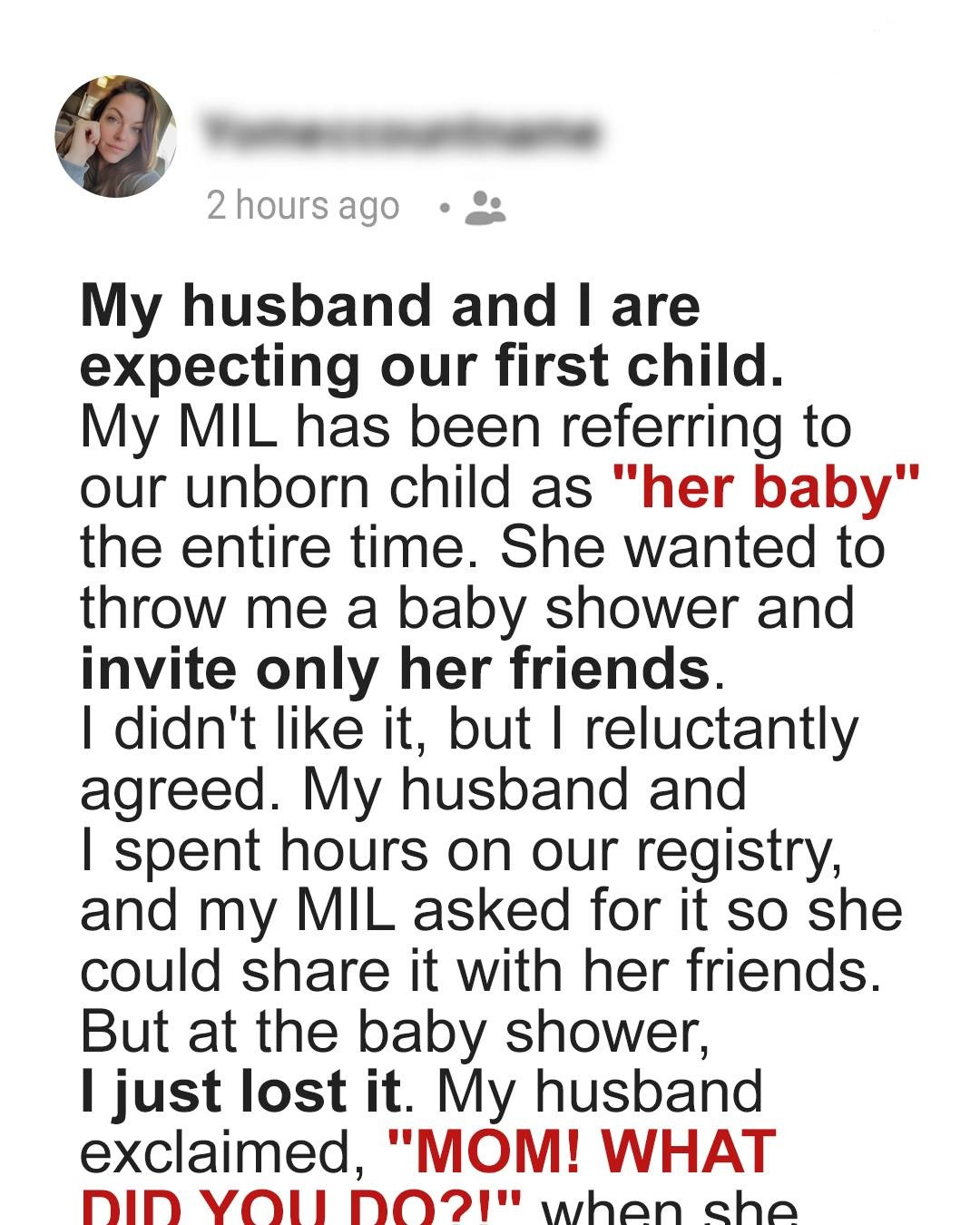 MIL Kept Referring to My Child as ‘Her’ Baby During My Pregnancy – What She Did at the Baby Shower Made Me Teach Her a Lesson