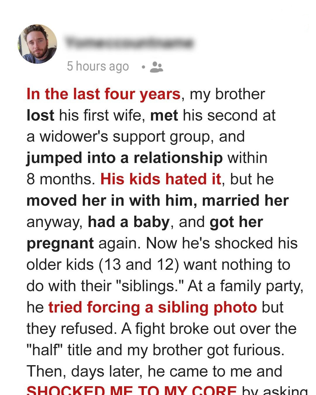 My Brother Moved On Just 8 Months After His Kids’ Mom Passed – Then He Hit Me with a Shocking Request