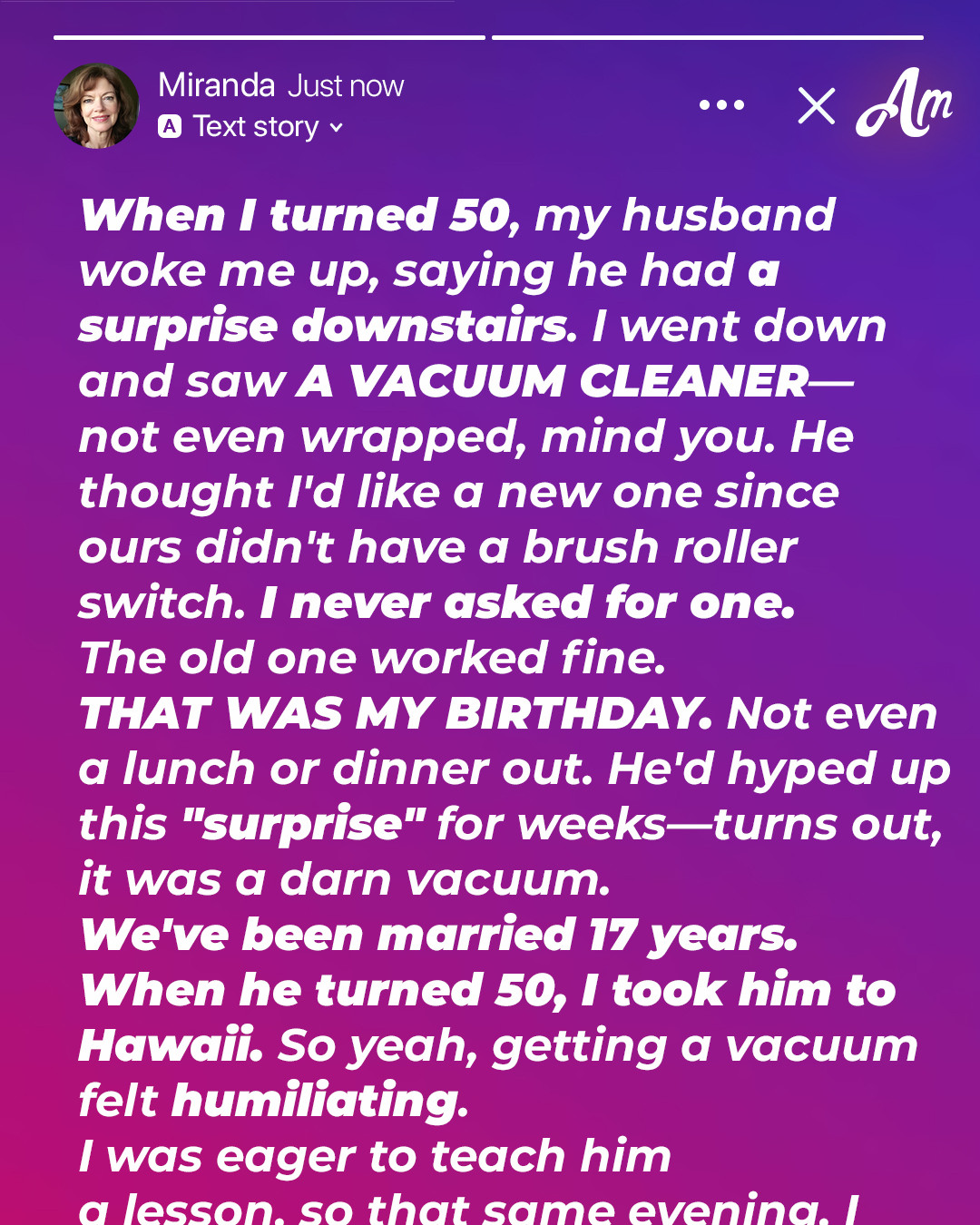 My Husband of 17 Years Got Me a Vacuum for My 50th Birthday – I Felt Humiliated and Taught Him a Lesson in Respect