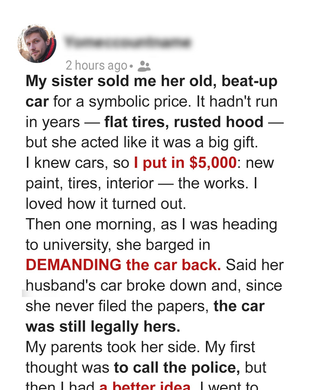 My Sister Took Back the Car She Sold Me After I Upgraded It, So I Taught Her a Lesson
