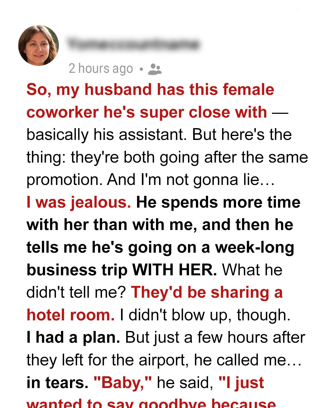 My Husband Went on a Work Trip with His Female Colleague—Hours Later, He Called Me in Tears