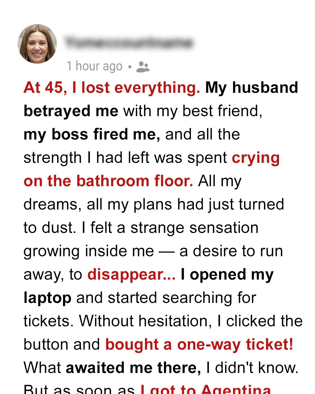 At 45, I Lost Everything, but One Bold Journey Transformed My Life Forever — Story of the Day