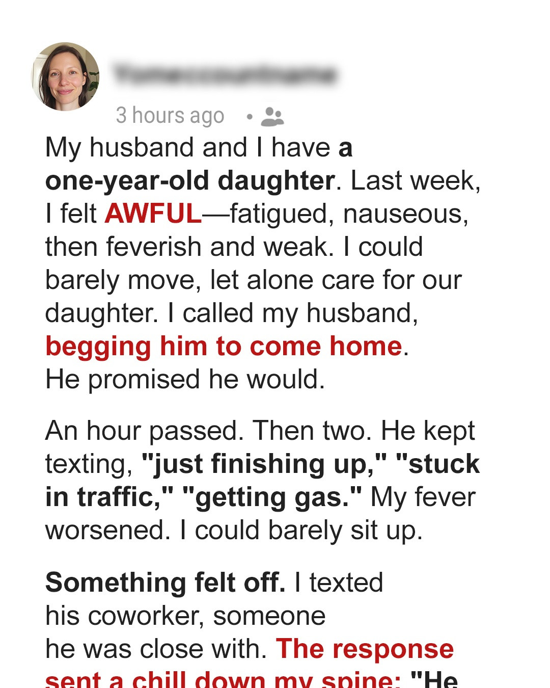 I Was Critically Ill and Begged My Husband to Come Home – He Kept Texting ‘Almost There,’ but Then His Coworker Told Me the Truth