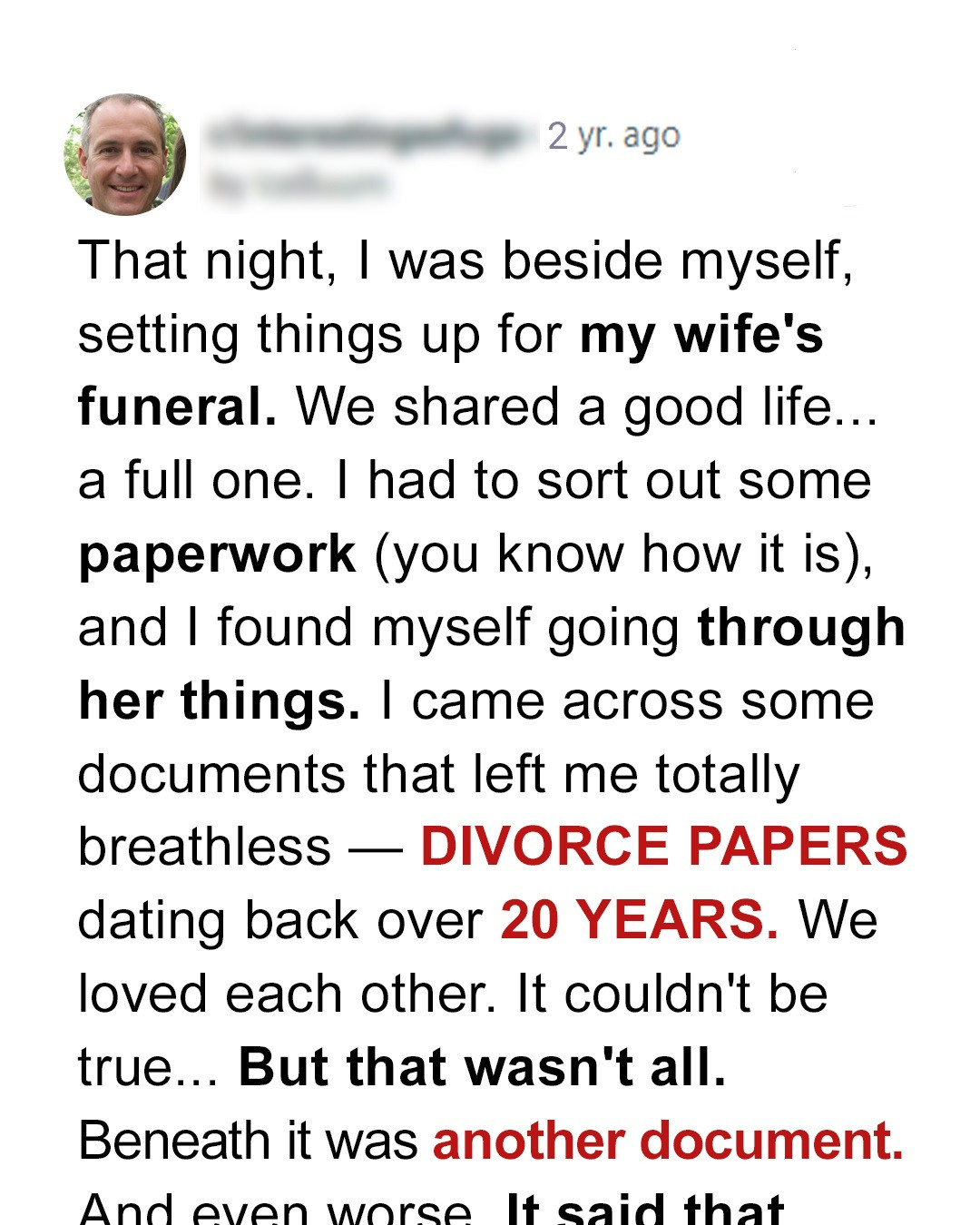 After Wife’s Demise, Widower Finds Out They’ve Been Divorced for More than 20 Years – Story of the Day