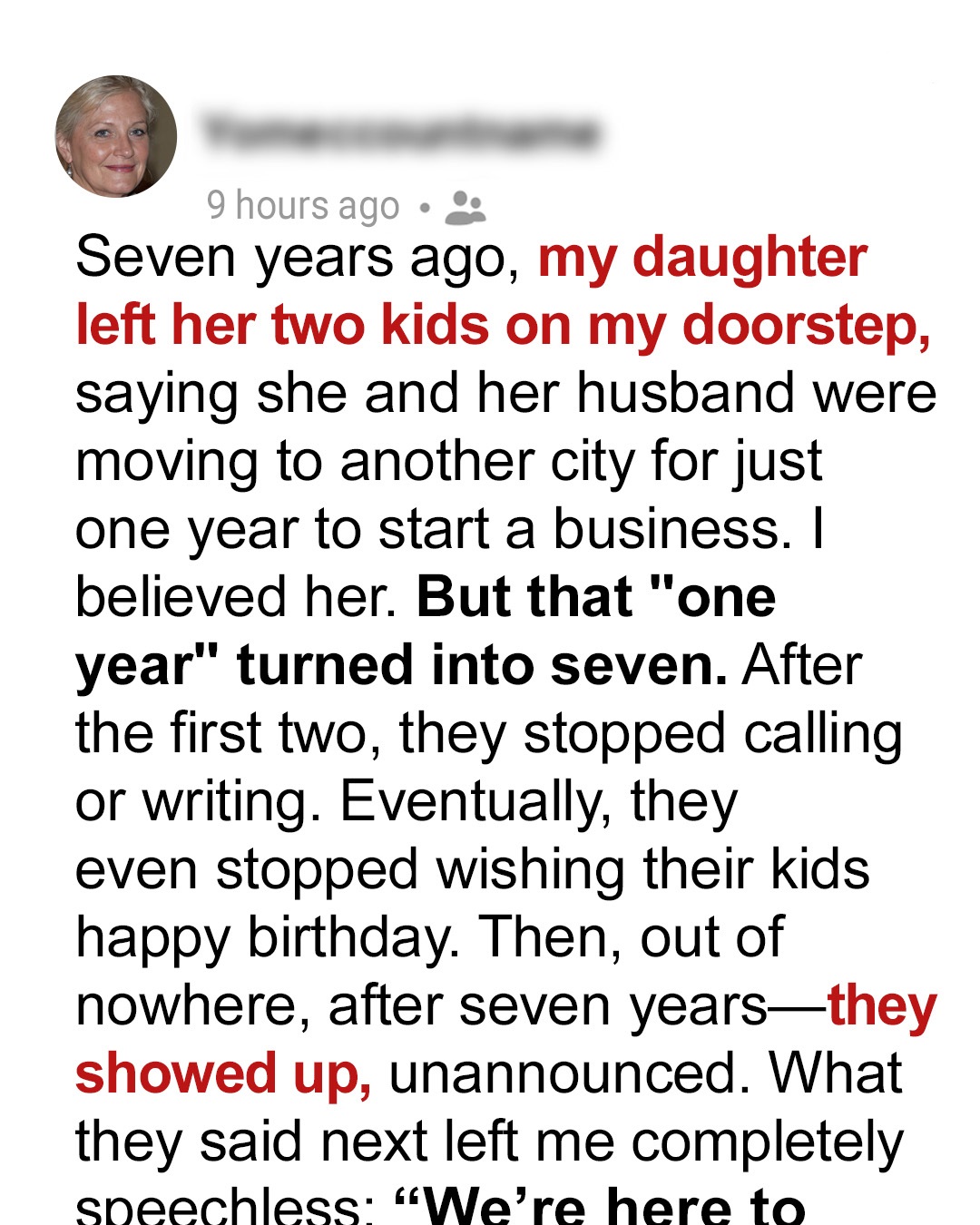 My Daughter and Her Husband Left Me to Raise Their Kids While They Built Their Careers — They Came Back 7 Years Later