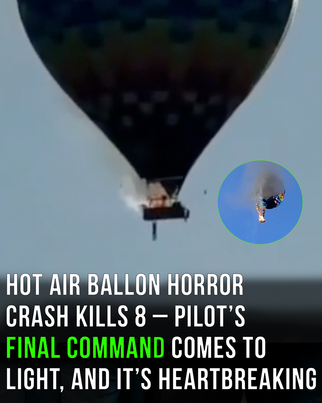 Pilot in hot air balloon crash that killed eight urged passengers to jump