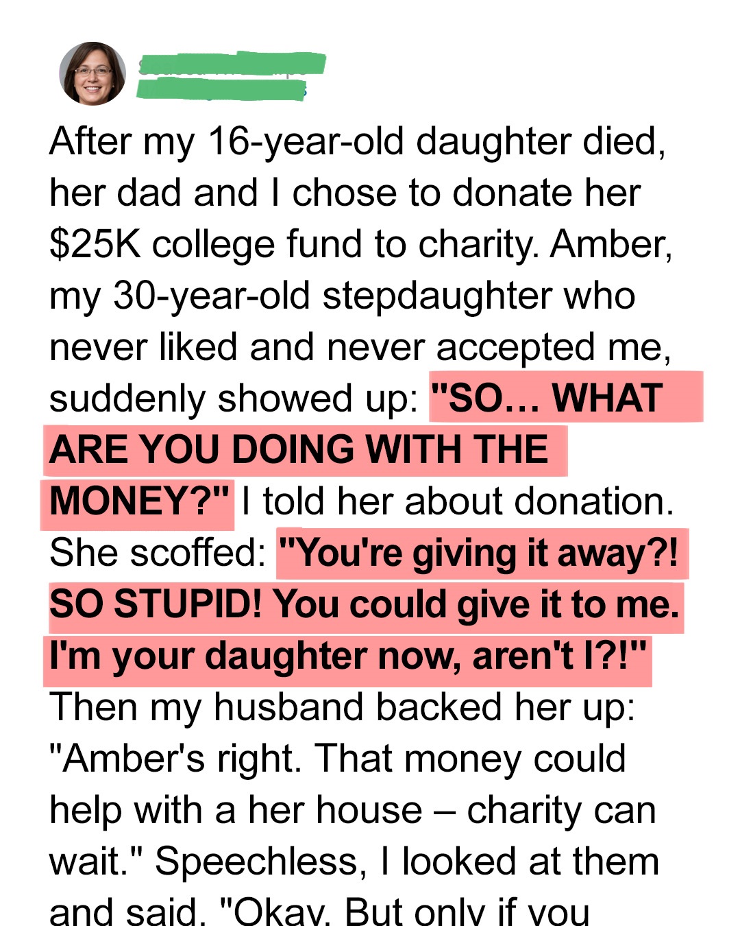 After My Daughter Died, My Stepdaughter Demanded Her College Fund – I Had One Condition