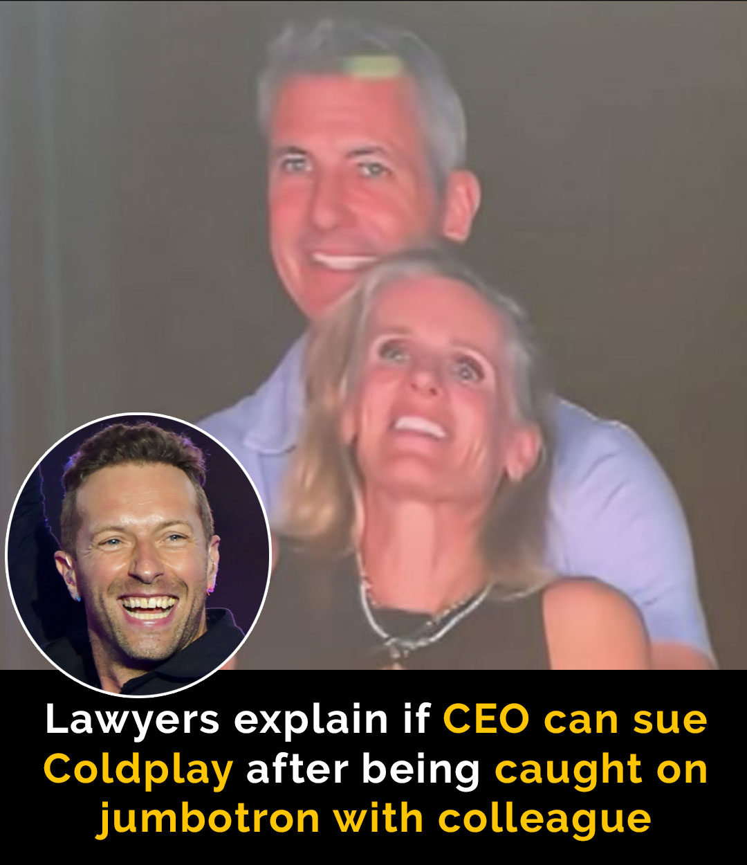 Lawyers explain if Astronomer CEO Andy Byron can sue Coldplay