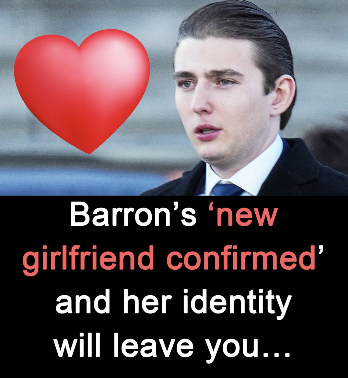 Barron Trump has a new girlfriend, claims source