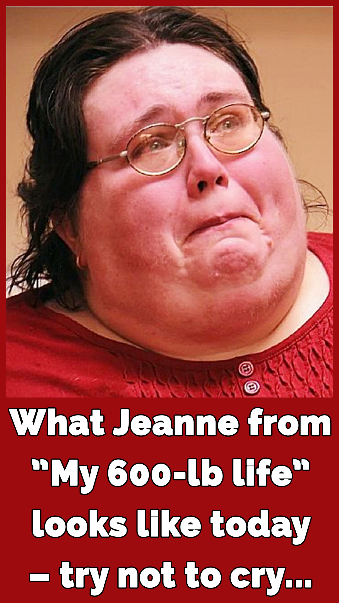 Jeanne Covey from ‘My 600-lb Life’ – this is her today