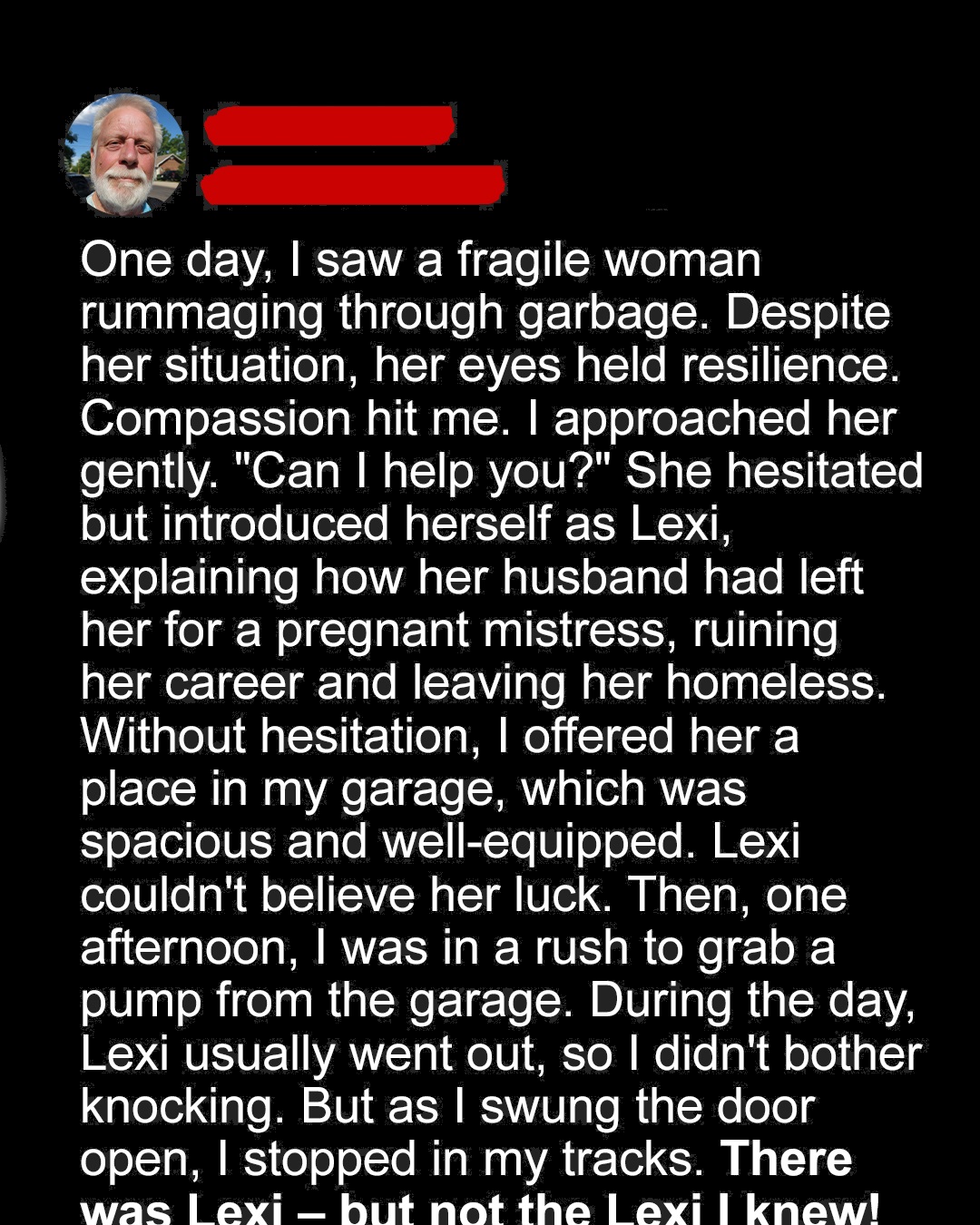 I Let a Homeless Woman Stay in My Garage, but One Day, I Walked in Without Knocking & Was Stunned by What She Was Doing