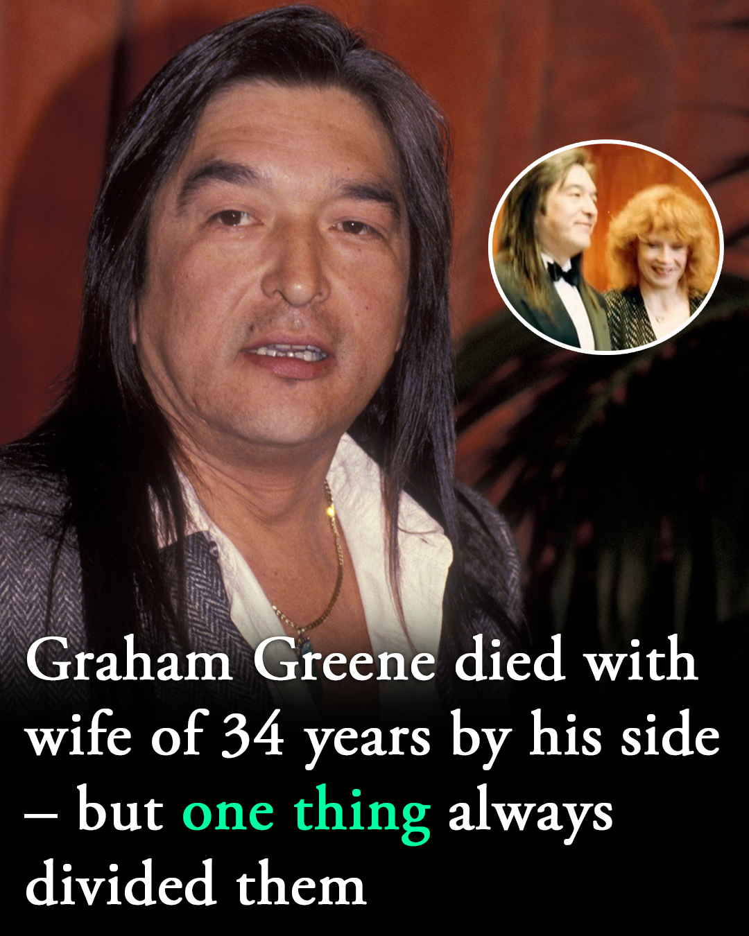Graham Greene’s wife of 34 years stayed with him until the very end