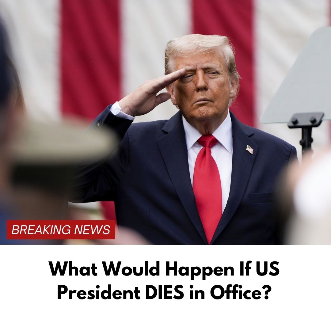 What Would Happen if the US President DIES in Office?