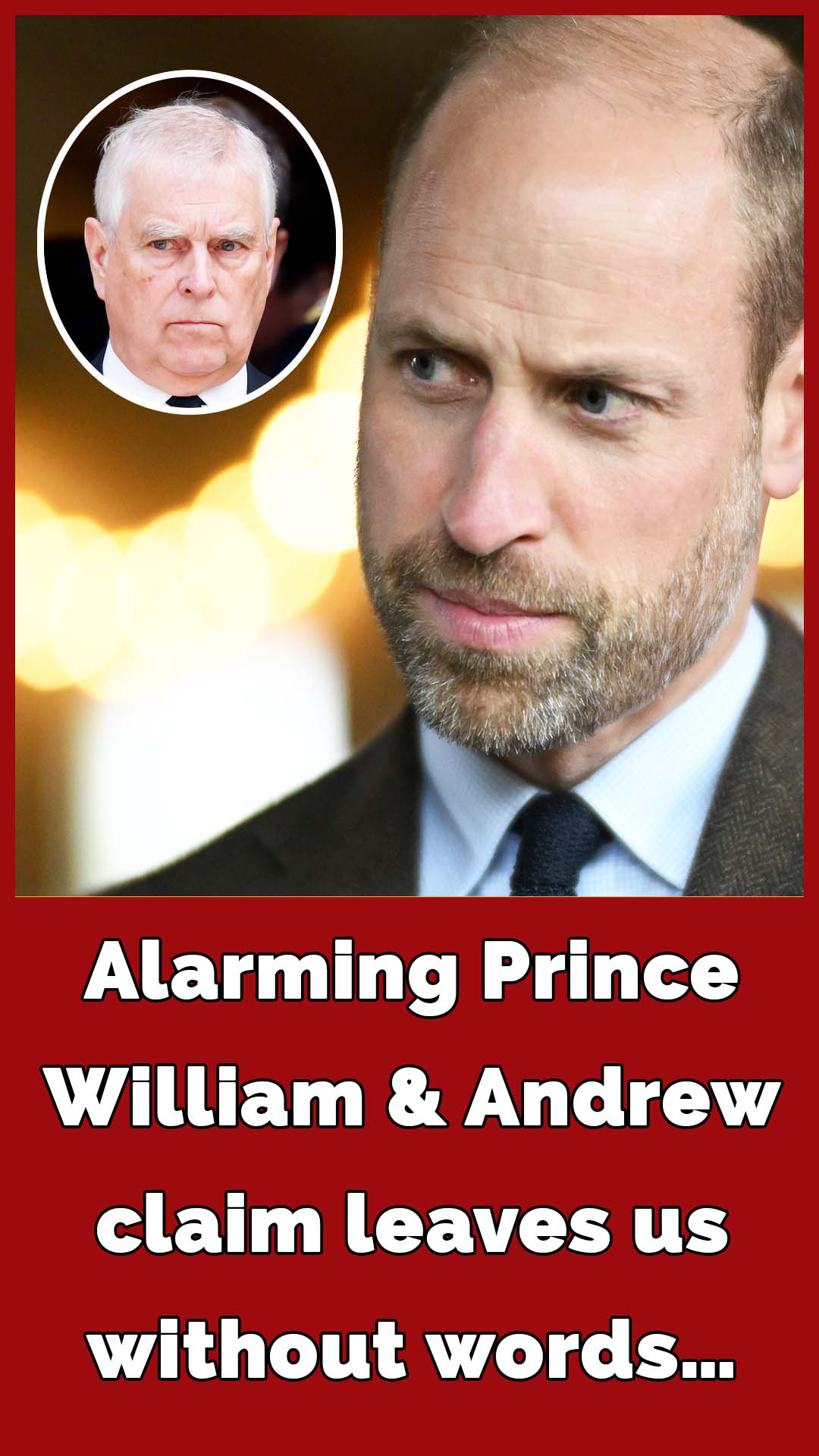 Lip reader reveals ‘furious’ Prince William’s last public interaction with Prince Andrew