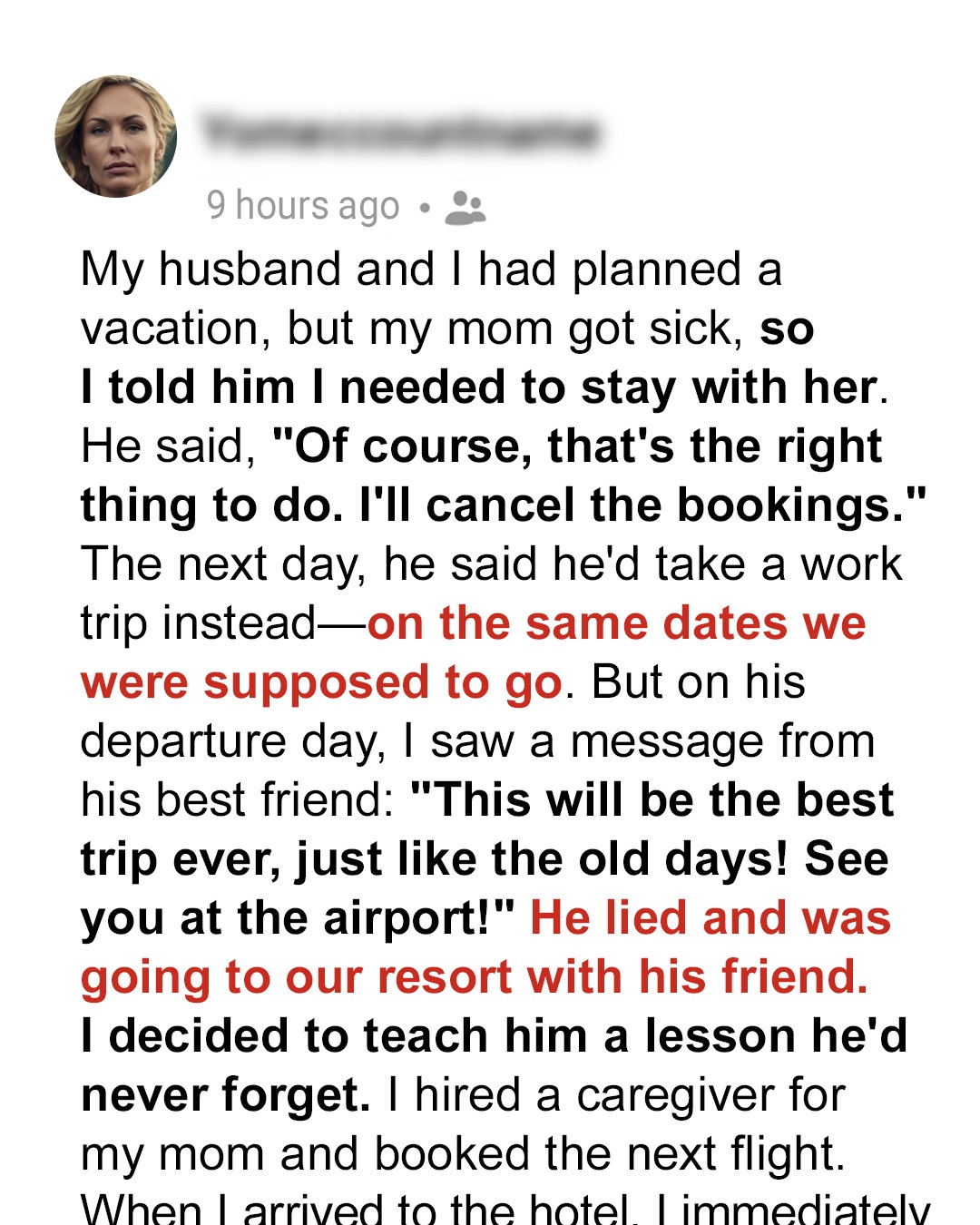 My Husband Went on Vacation with His Friend – I Showed Up and Gave Them the Vacation They Deserved