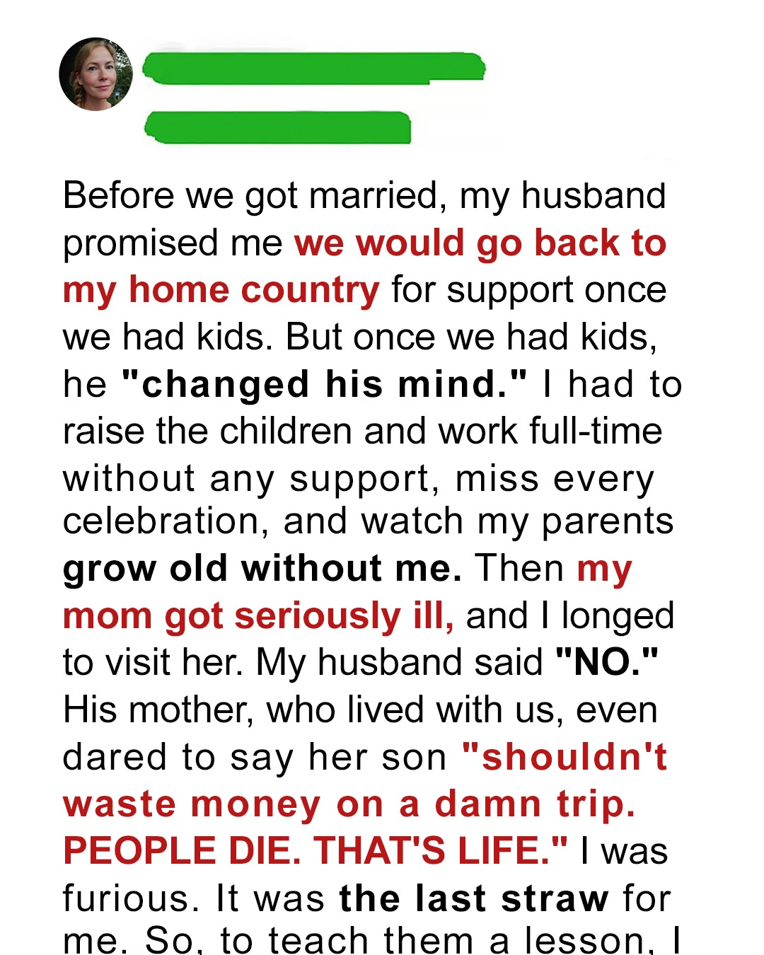 My Husband Forbade Me from Visiting My Mom When She Got Seriously Ill – So I Taught Him a Lesson He’ll Never Forget