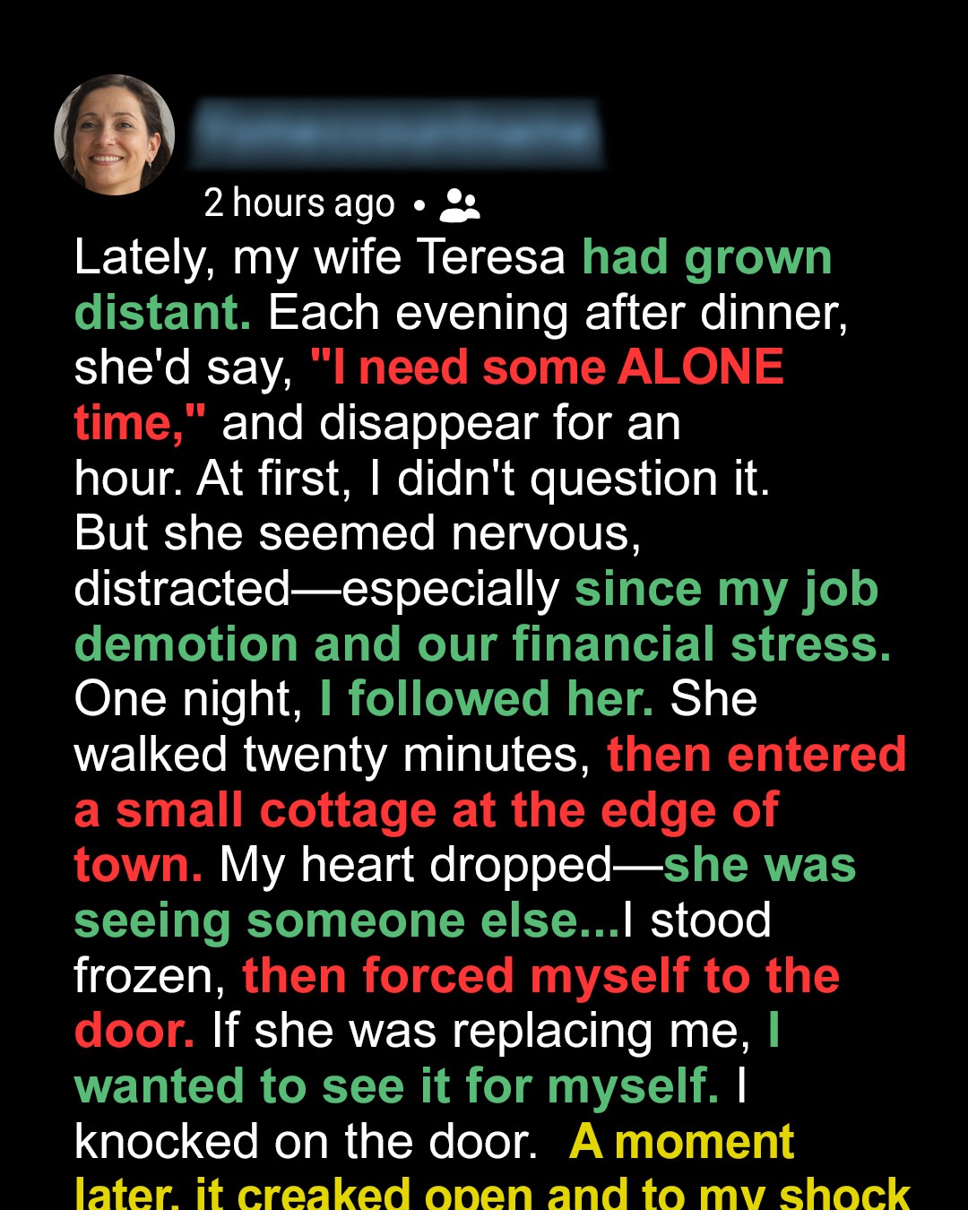 My Wife Always Took Long “Walks” After Dinner – One Evening, I Quietly Followed Her