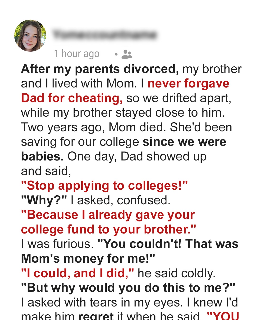 After Mom’s Death, Dad Gave My College Fund to My Brother – When I Found Out Why, I Took Revenge