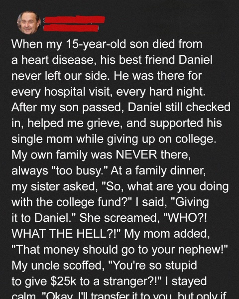 My Family Demanded My Late Son’s College Fund – I Said: ‘Okay but Only Under One Condition’