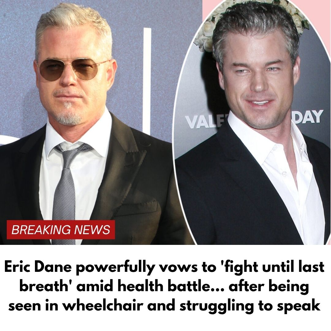 Eric Dane powerfully vows to ‘fight until last breath’ amid health battle… after being seen in wheelchair and struggling to speak