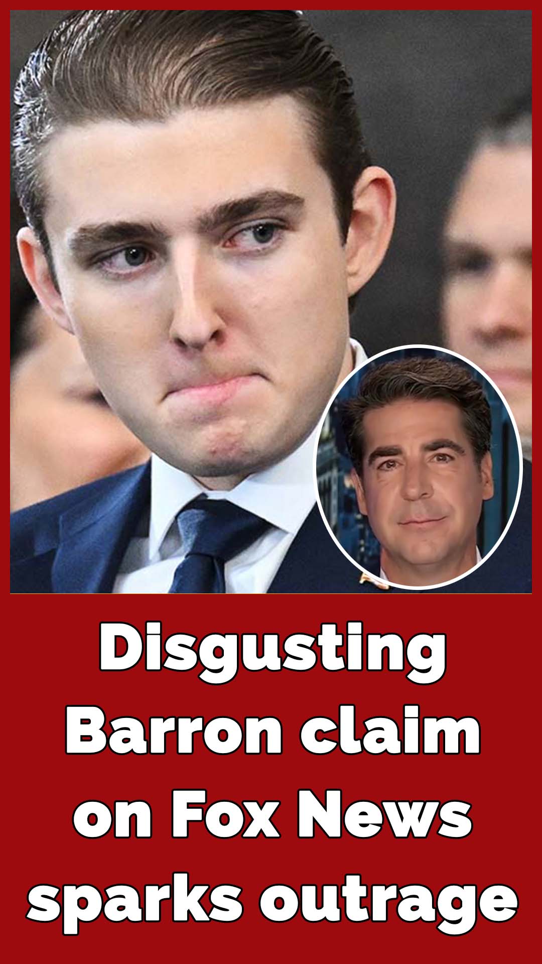 Fox News host shares creepy speculation about Barron Trump’s sex life