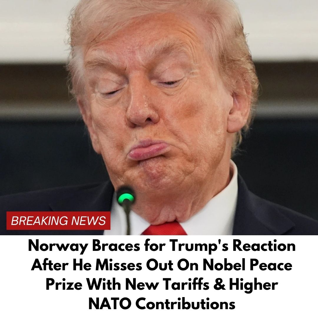 Norway Braces for Trump’s Reaction After He Misses Out On Nobel Peace Prize With New Tariffs & Higher NATO Contributions