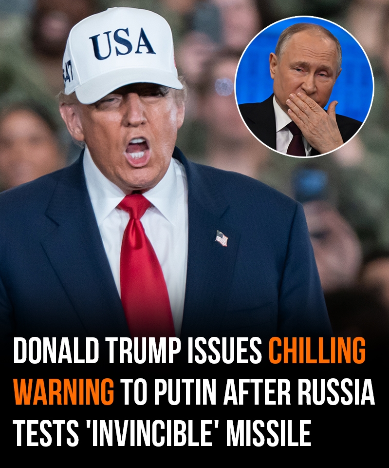 Trump issues chilling warning to Putin after Russia tests ‘invincible’ missile