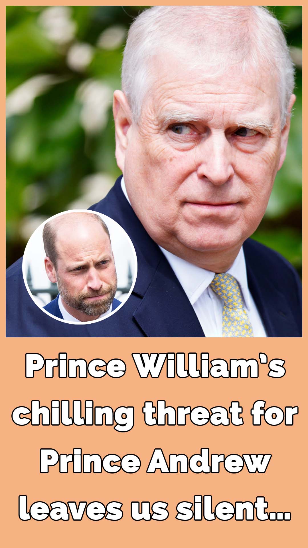 Prince William has chilling threat for Prince Andrew