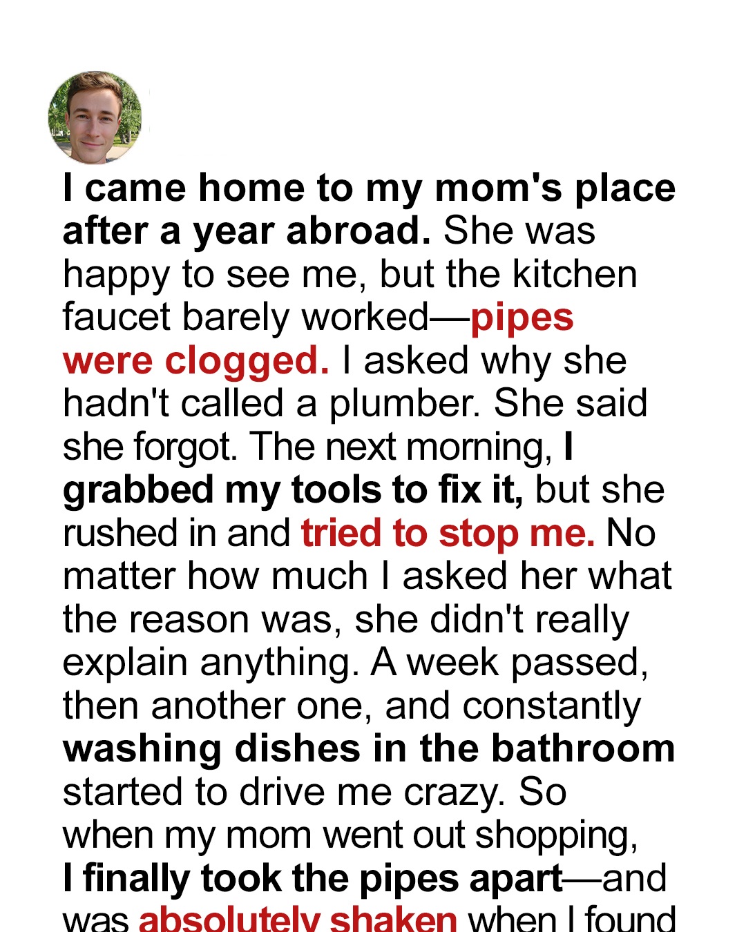 My Mom Refused to Let Me Fix the Clogged Kitchen Sink Pipes – What I Eventually Found Inside Left Me Speechless