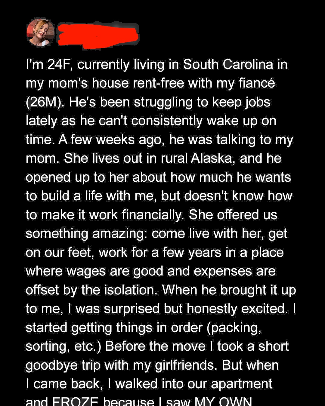 My Fiancé Asked Me to Move to Alaska With Him for 2 Years to Save Money—But What He Did on Moving Day Changed Everything