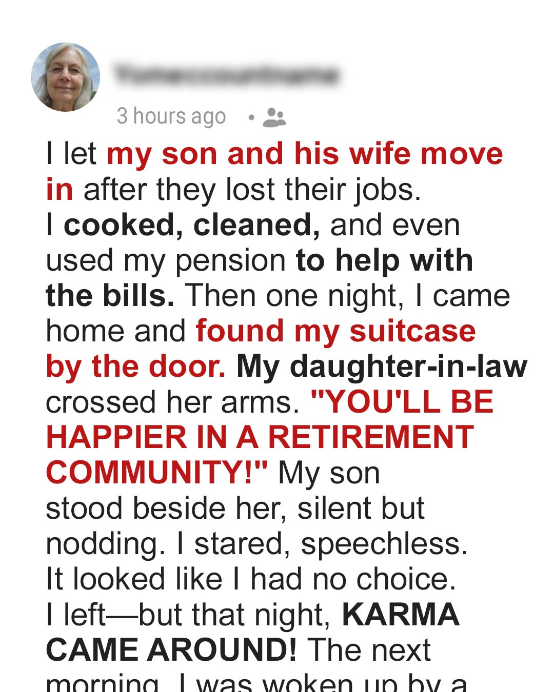 I Let My Son and His Wife Live in My House, But They Kicked Me Out – Karma Made Them Pay