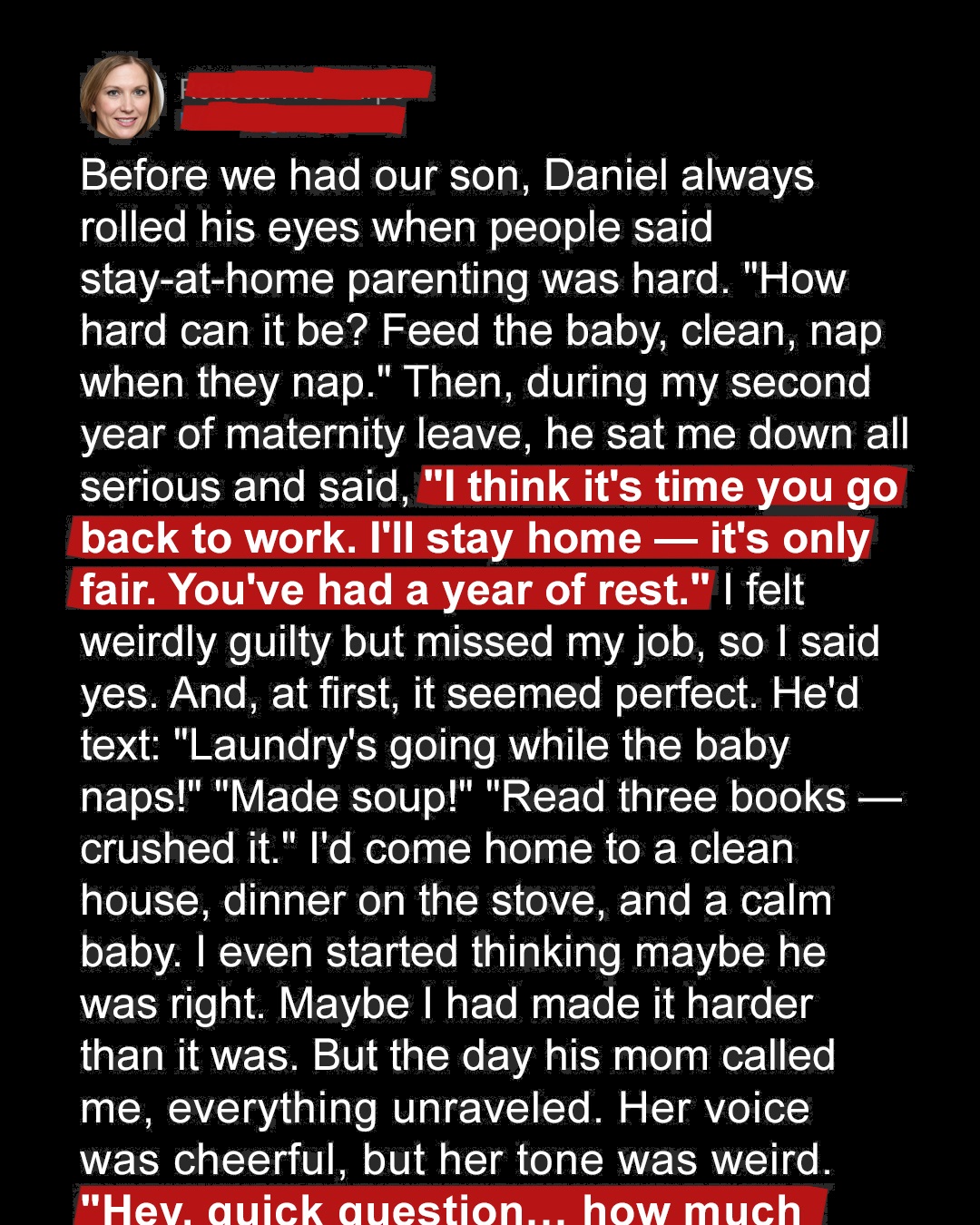 My Husband Offered to Stay Home with the Baby While I Went Back to Work – Everything Seemed Perfect Until His Mom Called Me