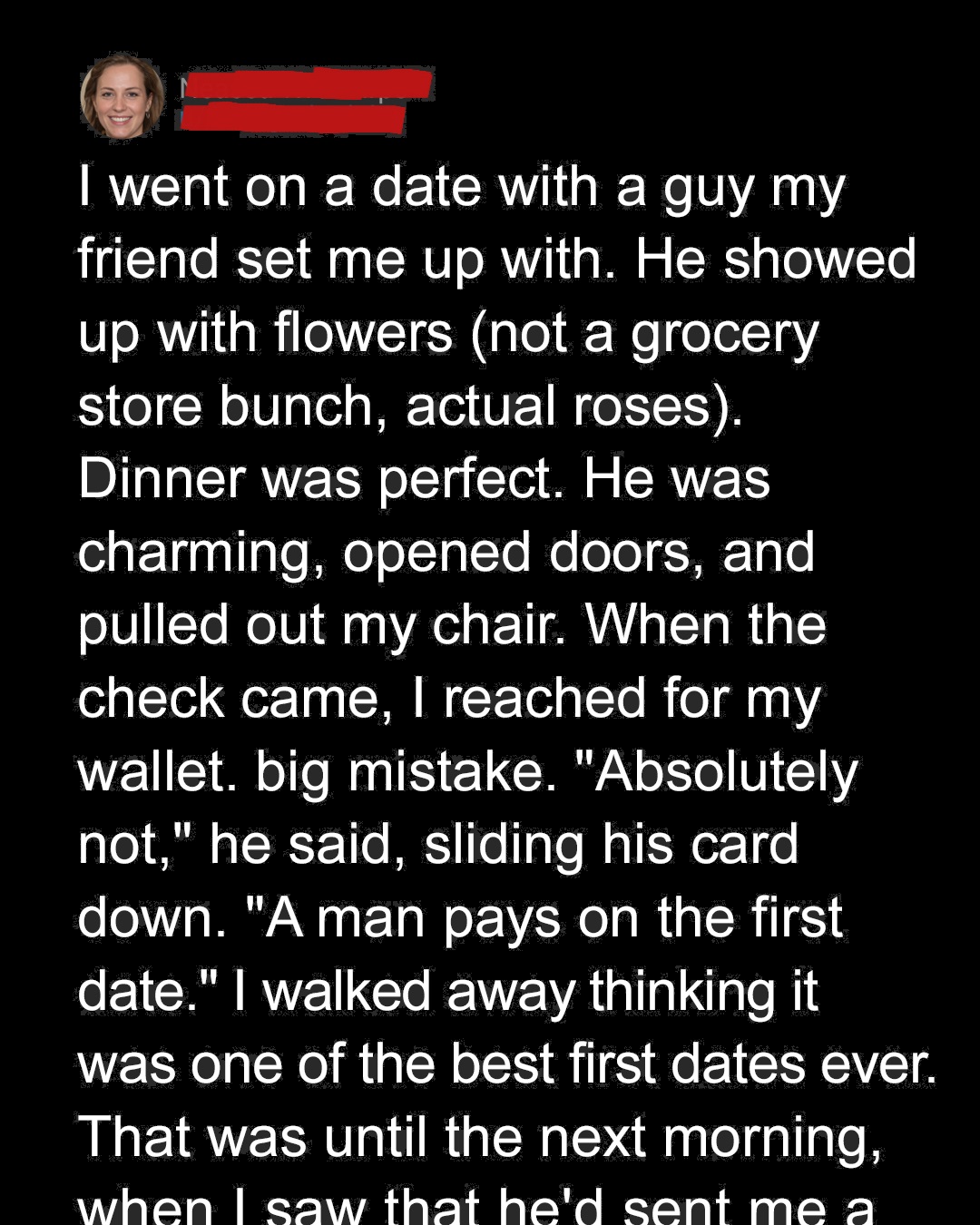 My Date Insisted on Paying the Bill – I Wish I Hadn’t Let Him