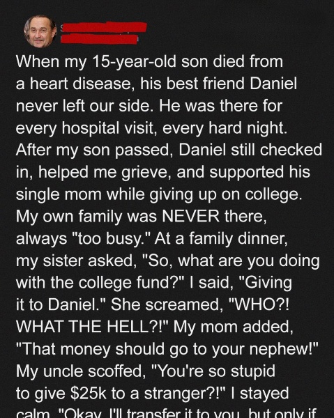 My Family Demanded My Late Son’s College Fund – I Said: ‘Okay but Only Under One Condition’