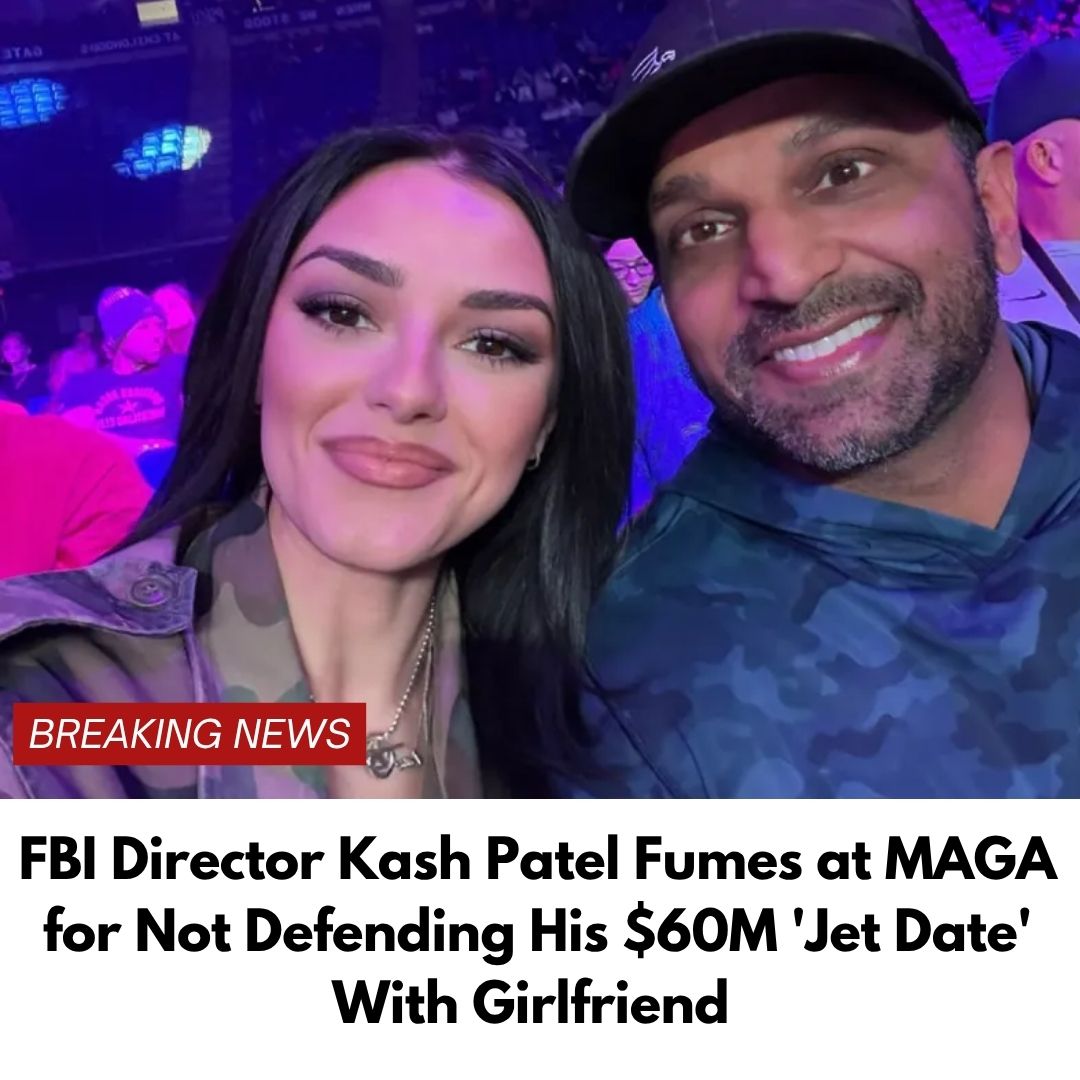 FBI Director Kash Patel Fumes at MAGA for Not Defending His $60M ‘Jet Date’ With Girlfriend