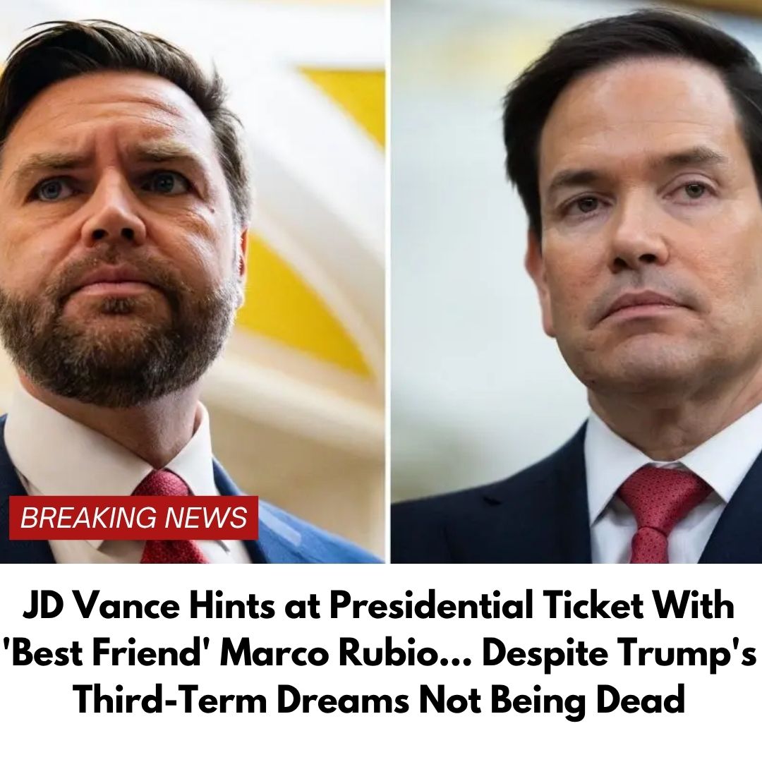 JD Vance Hints at Presidential Ticket With ‘Best Friend’ Marco Rubio… Despite Trump’s Third-Term Dreams Not Being Dead