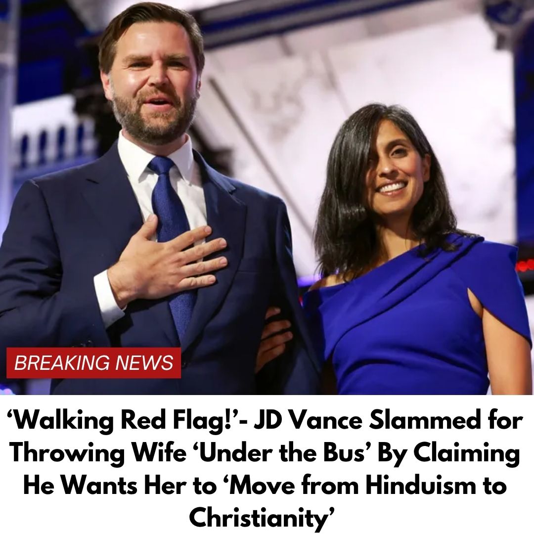 ‘Walking Red Flag!’- JD Vance Slammed for Throwing Wife ‘Under the Bus’ By Claiming He Wants Her to ‘Move from Hinduism to Christianity’