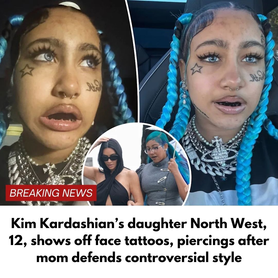 Kim Kardashian’s daughter North West, 12, shows off face tattoos, piercings after mom defends controversial style