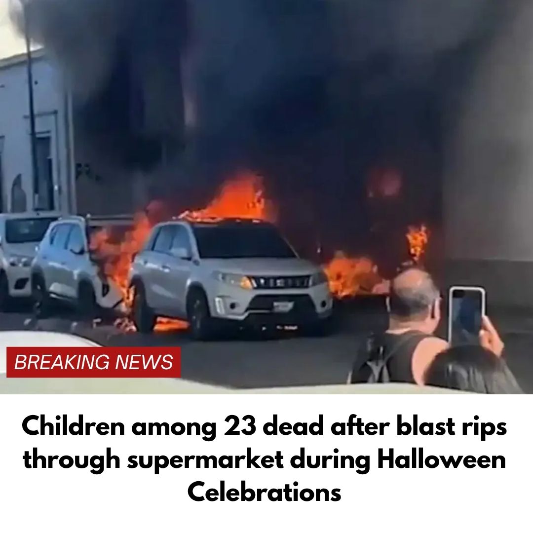 Children among 23 dead after blast rips through supermarket during Halloween Celebrations